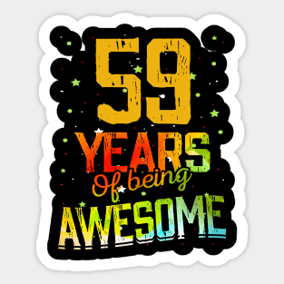 59 Years Of Being Awesome Gifts 59th Anniversary Gift Vintage Retro Funny 59 Years Birthday Men Women Sticker